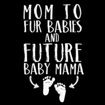 FUTURE BABY MAMA - PREMIUM WOMEN'S FITTED S/S TEE - BLACK Design