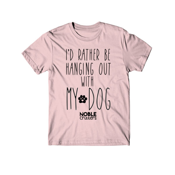 I'D RATHER BE HANGING OUT WITH MY DOG - TODDLER PREMIUM T-SHIRT - LIGHT PINK Thumbnail