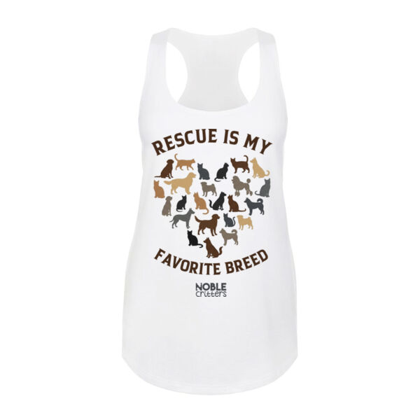 RESCUE IS MY FAVORITE BREED - PREMIUM WOMEN'S FITTED RACERBACK TANK TOP - $NB436Z$ Thumbnail